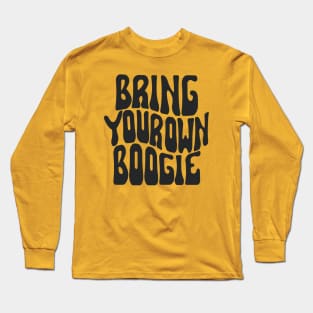 Bring Your Own Boogie Van (Black) Long Sleeve T-Shirt